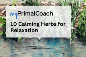 Have you used herbs for relaxation before?
