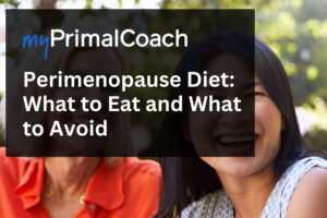 Did you know that a healthy perimenopause diet can alleviate your unwanted symptoms?